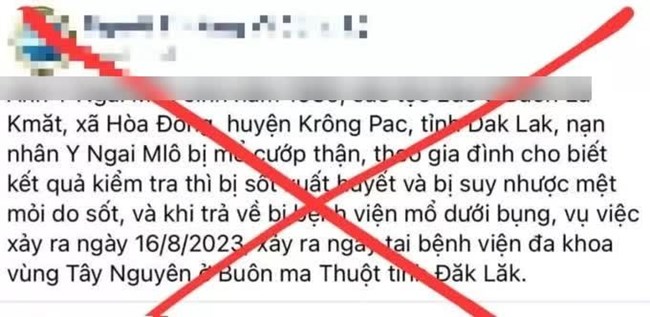 Đắk Lắk: Mắc bệnh sốt xuất huyết nhưng lại mổ lấy thận là thông tin sai sự thật (19/8/2023)